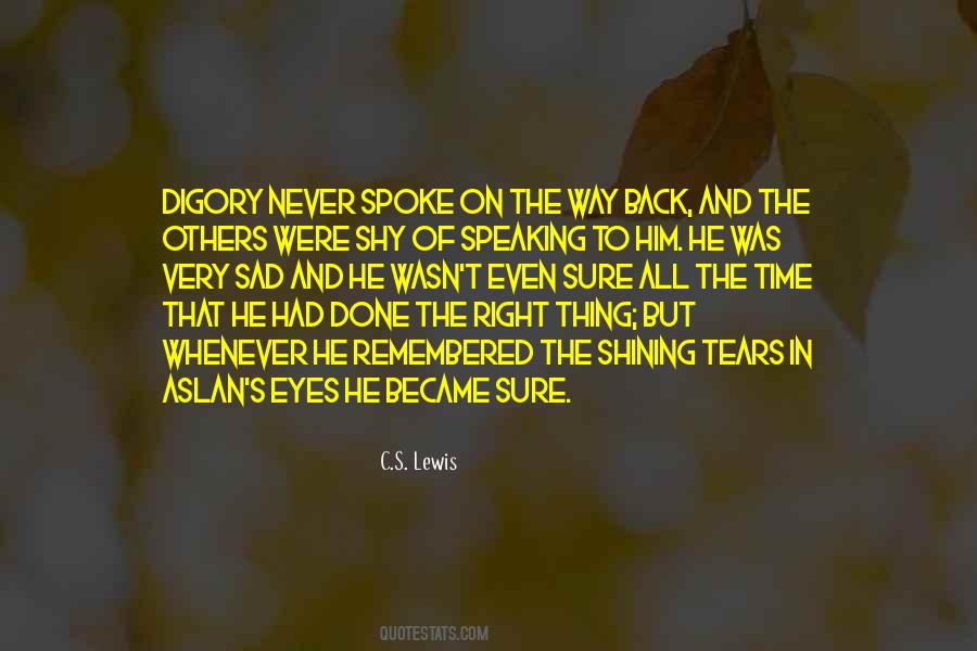 Quotes About On The Way #1437090