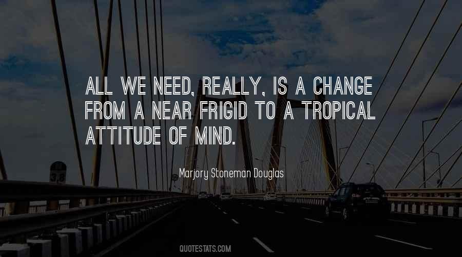 Quotes For Change Of Attitude #190043