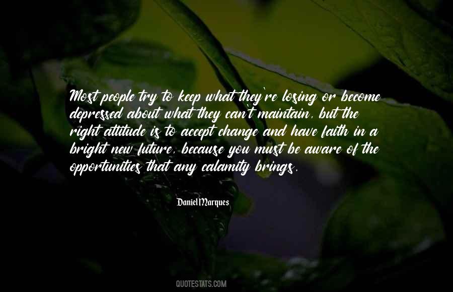 Quotes For Change Of Attitude #791013