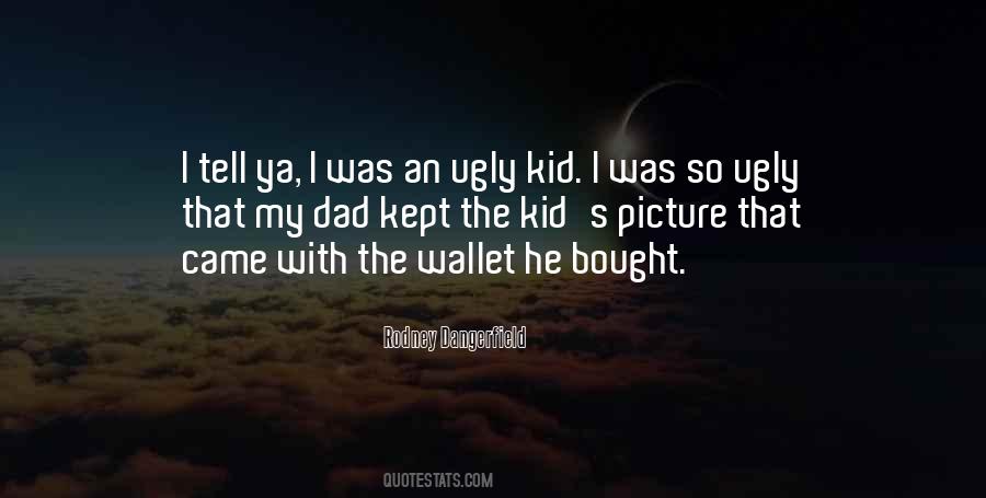 The Kid Quotes #1205521