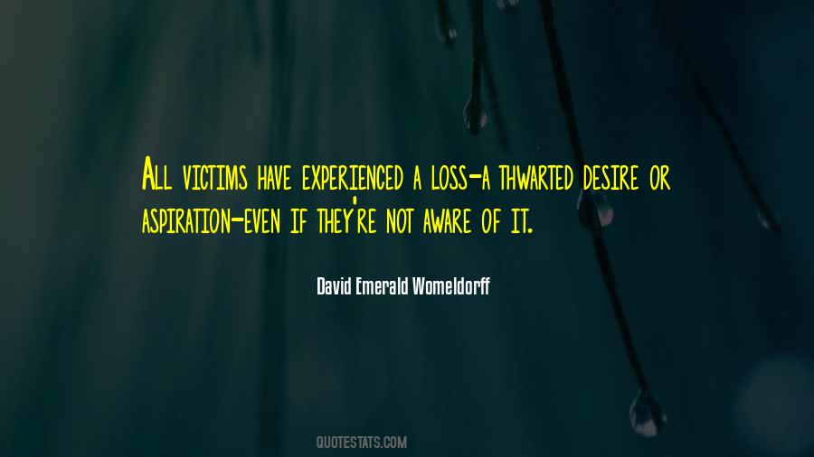 Quotes About Thwarted #1647017