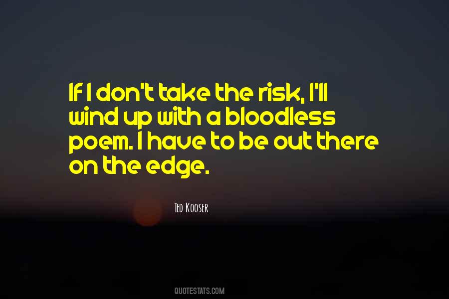 Quotes About On The Edge #1005270