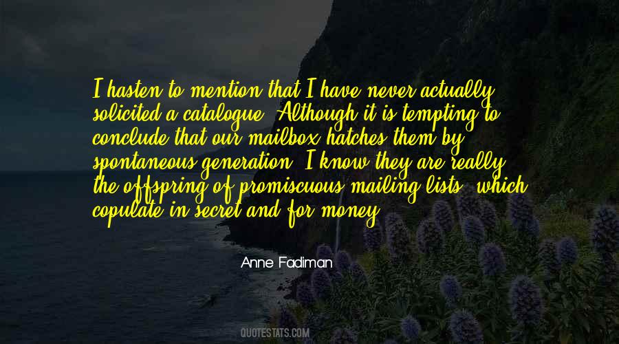 Mention Money Quotes #1816068