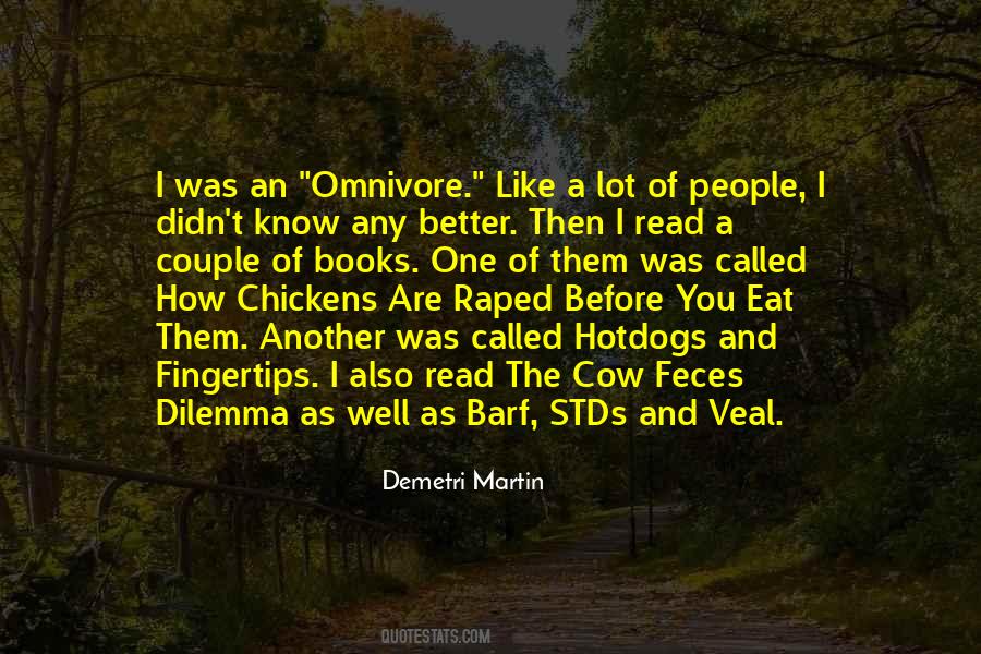 Quotes About Omnivore #1352559