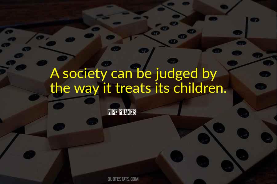A Society Quotes #1698630