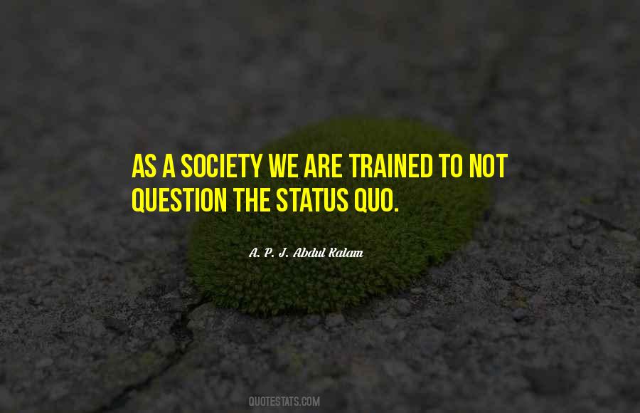 A Society Quotes #1815774
