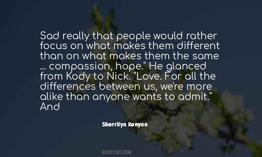 Focus On Love Quotes #1095535