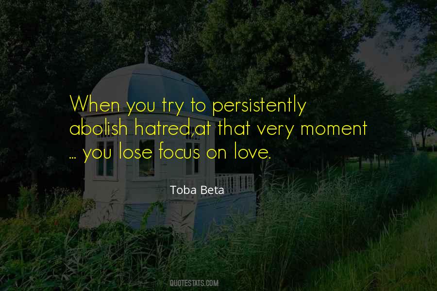 Focus On Love Quotes #281862