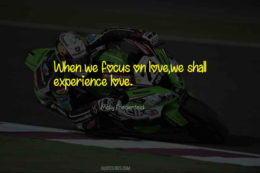 Focus On Love Quotes #533480