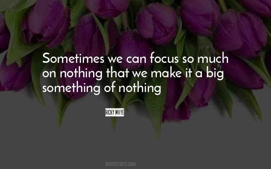 Focus On Love Quotes #778649