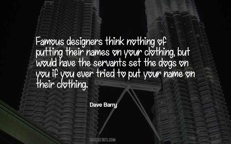 Quotes For Clothing Designers #673258