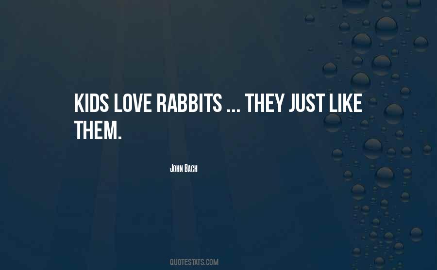 Kids Love Quotes #877298