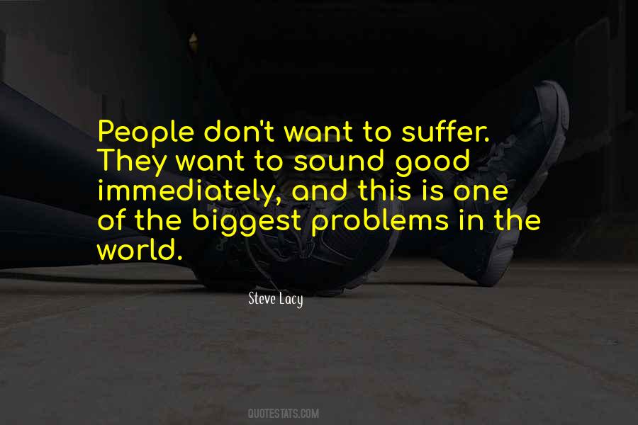 Problems Of This World Quotes #122989