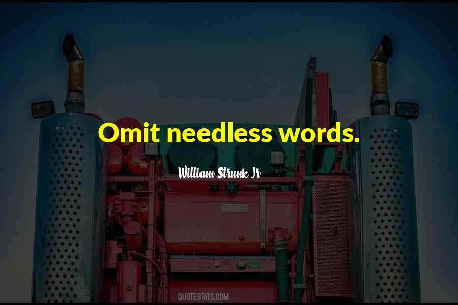 Quotes About Omit #318762
