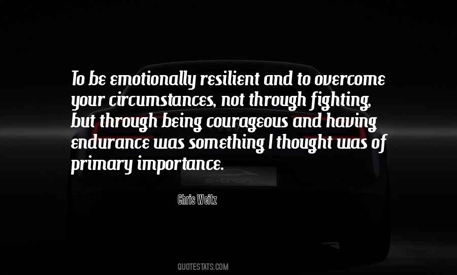 You Are Resilient Quotes #187519