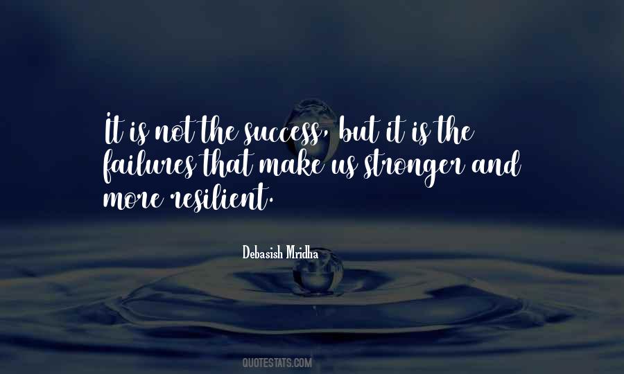 You Are Resilient Quotes #232149