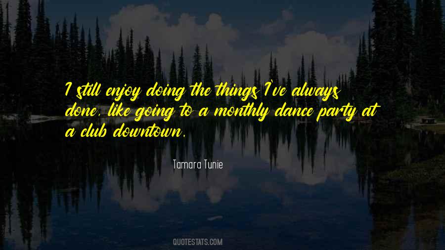 Quotes For Dance Party #1280215