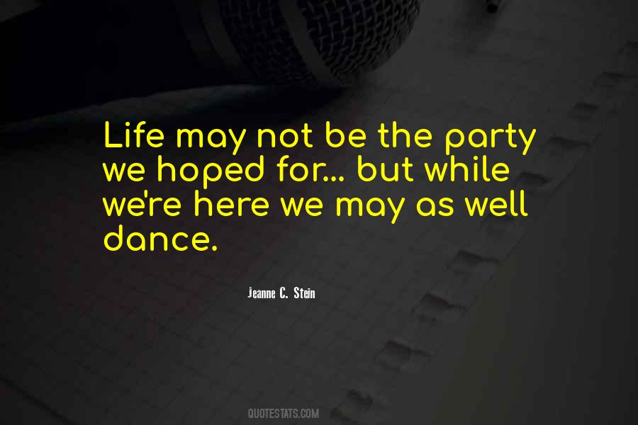 Quotes For Dance Party #1284123