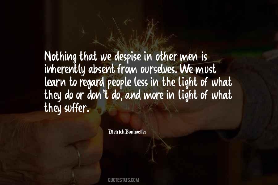 Despise People Quotes #1184528