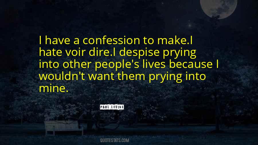 Despise People Quotes #1222481