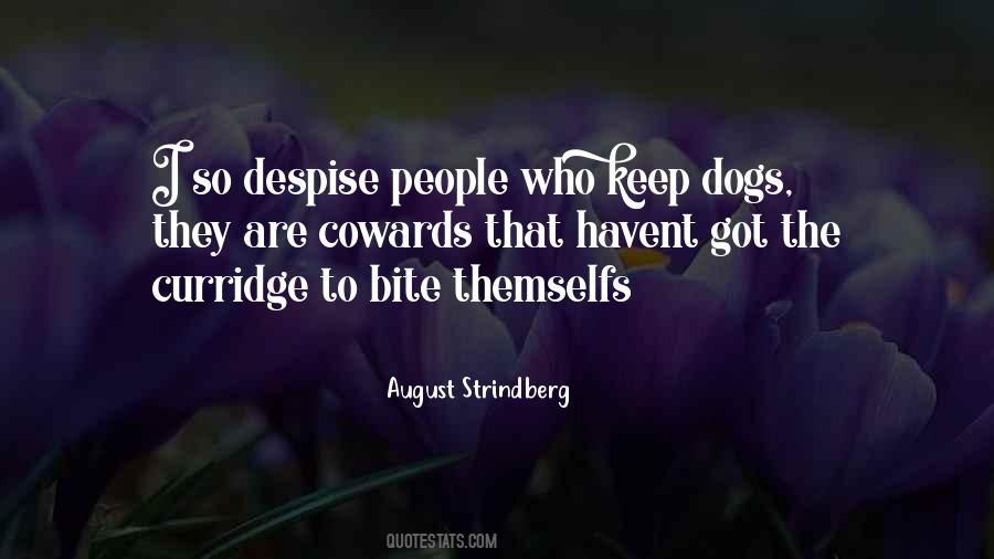 Despise People Quotes #1610848