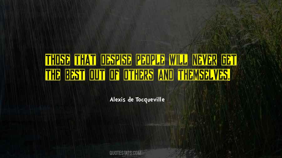 Despise People Quotes #1687527