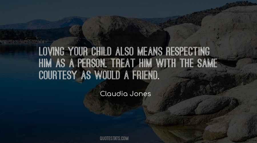 Respecting Children Quotes #834305
