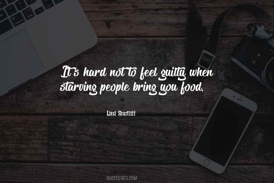 Starving People Quotes #1043543