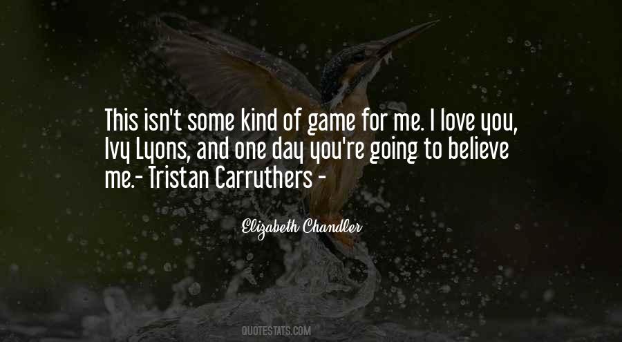 Tristan Carruthers Quotes #1166336