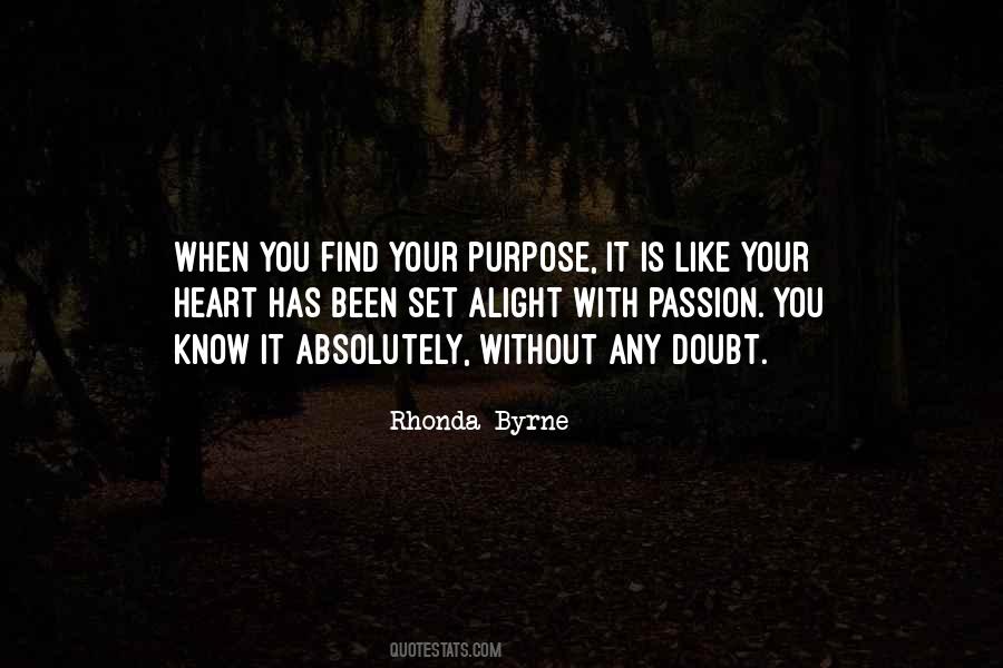 Find Your Purpose Quotes #720194
