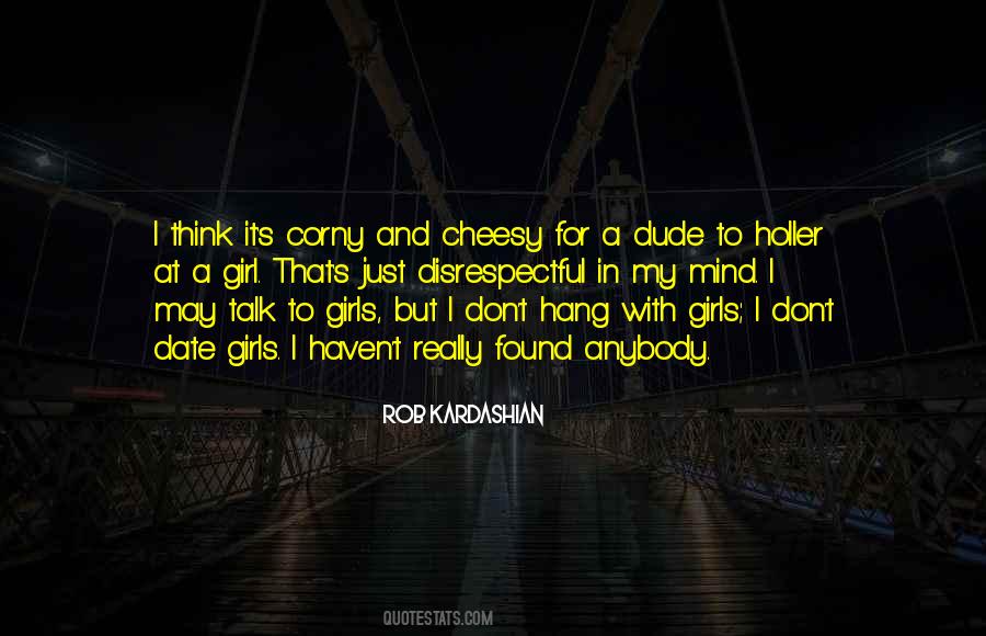 Not Corny Quotes #224602