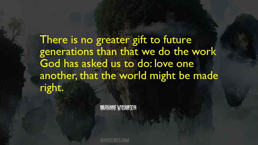 Love The Future Quotes #225984