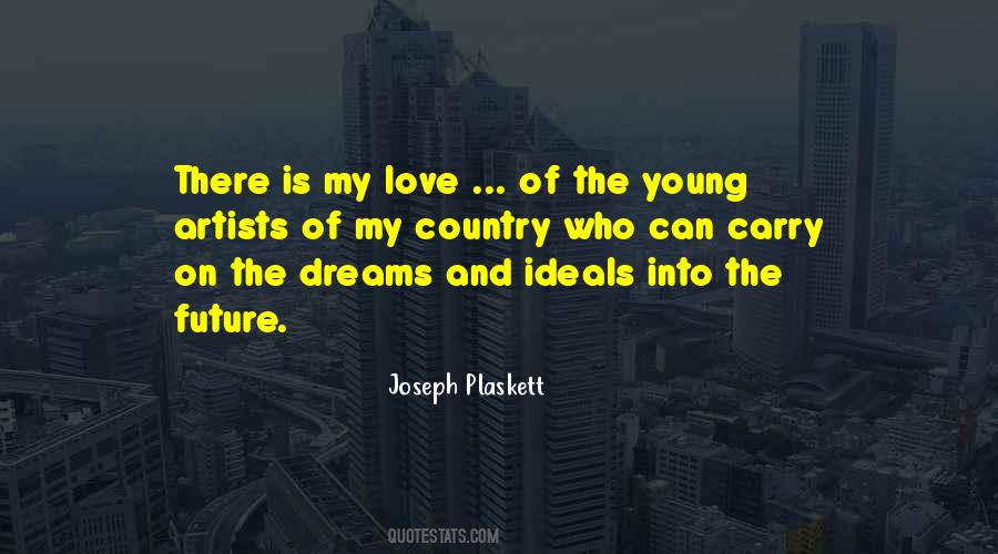 Love The Future Quotes #268612