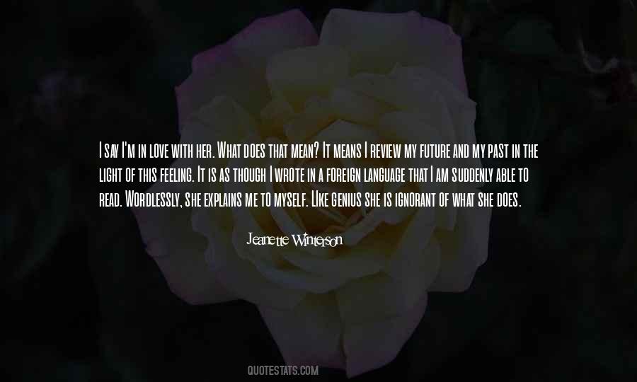 Love The Future Quotes #284033