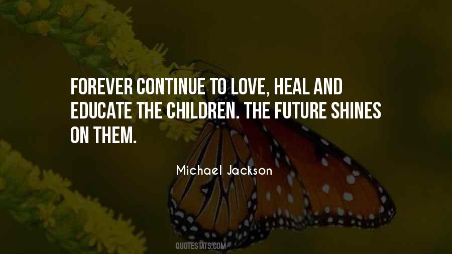 Love The Future Quotes #296941