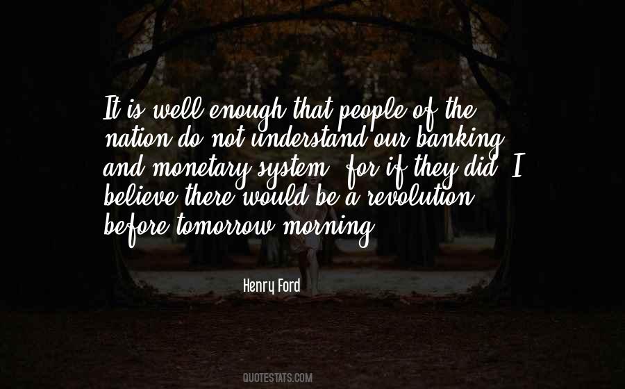 Tomorrow Morning Quotes #1351861