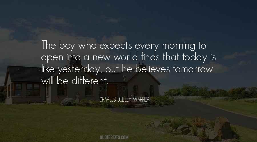 Tomorrow Morning Quotes #630603