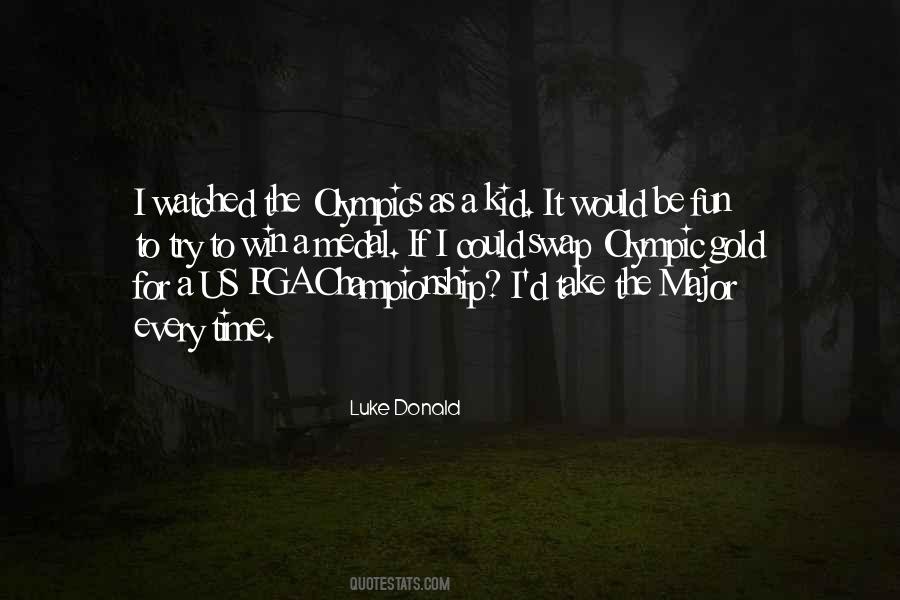 Quotes About Olympic Gold #1475740