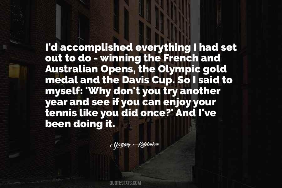 Quotes About Olympic Gold #1850162