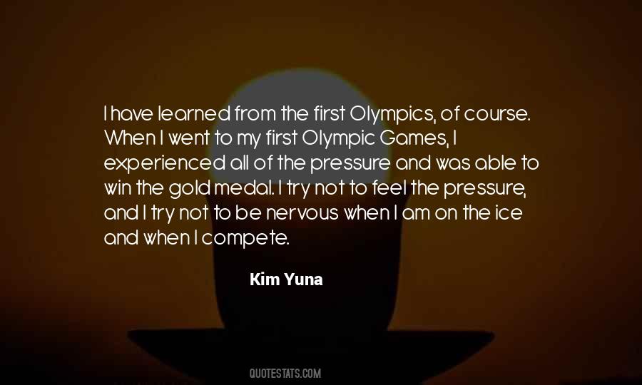 Quotes About Olympic Gold #443970