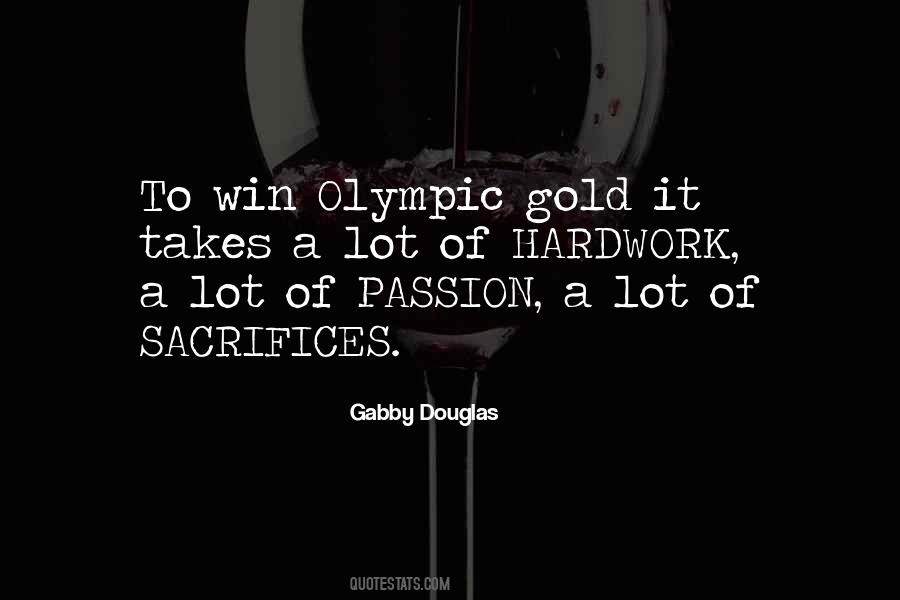 Quotes About Olympic Gold #759564