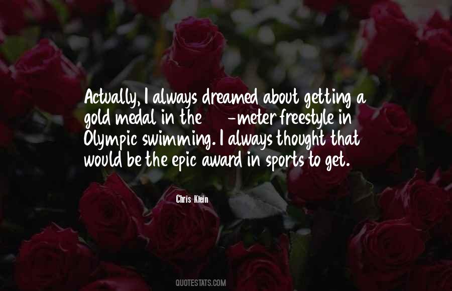 Quotes About Olympic Gold #940812