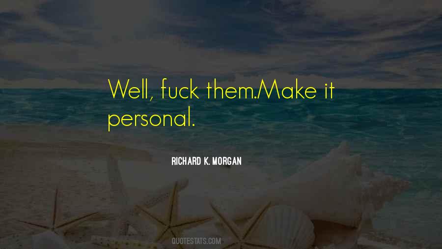 Richard K Quotes #599232