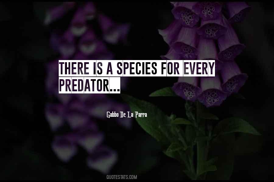 La Parra Quotes #1054611