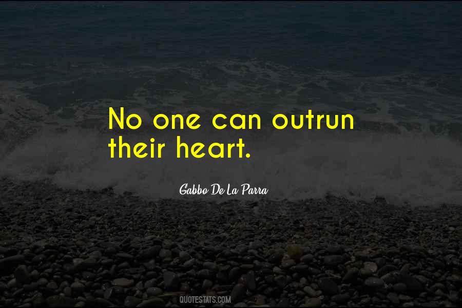 La Parra Quotes #1246120