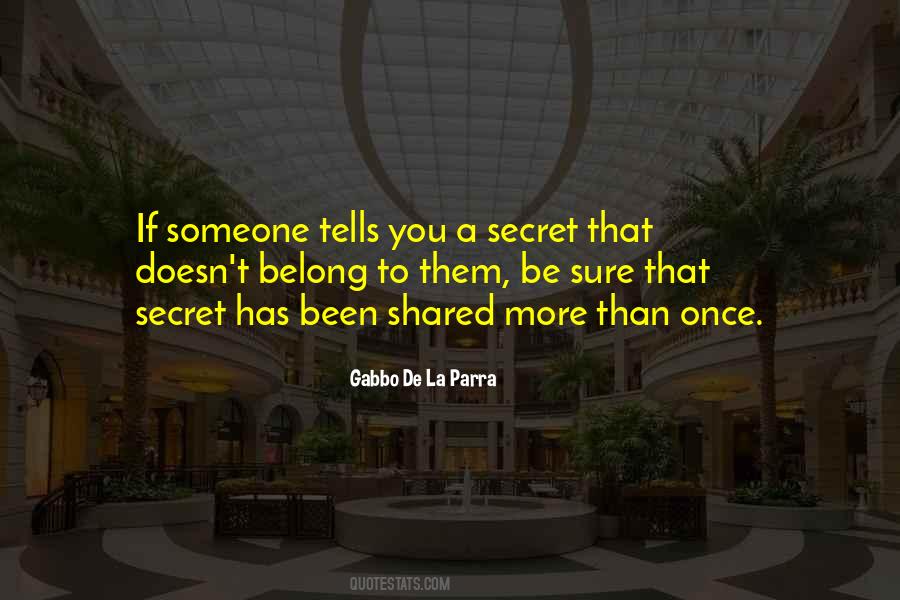 La Parra Quotes #1507534