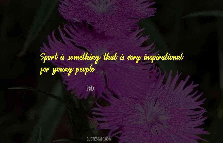 La Parra Quotes #1806422