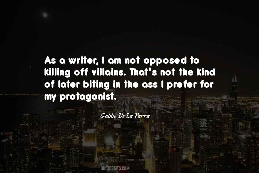 La Parra Quotes #780007