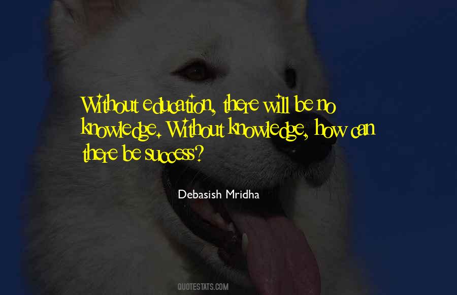 Quotes For Education Success #222079