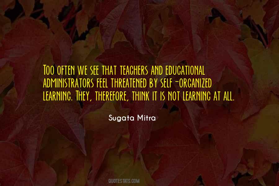 Quotes For Educational Administrators #329394